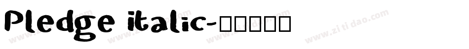 Pledge Italic字体转换